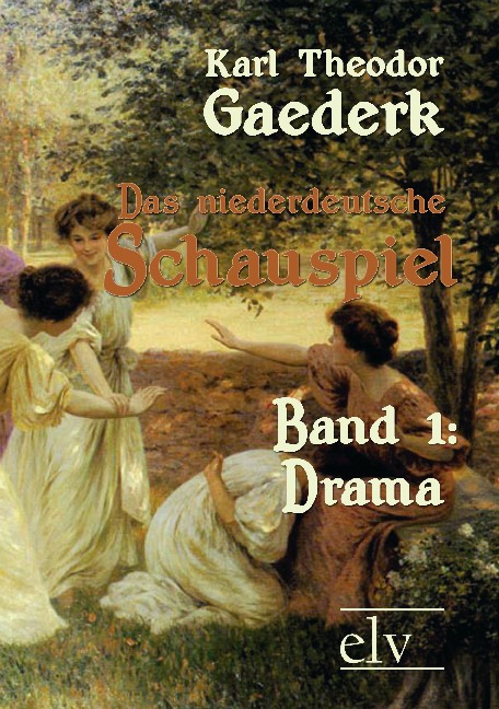 Das niederdeutsche Schauspiel