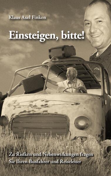 Einsteigen bitte!
