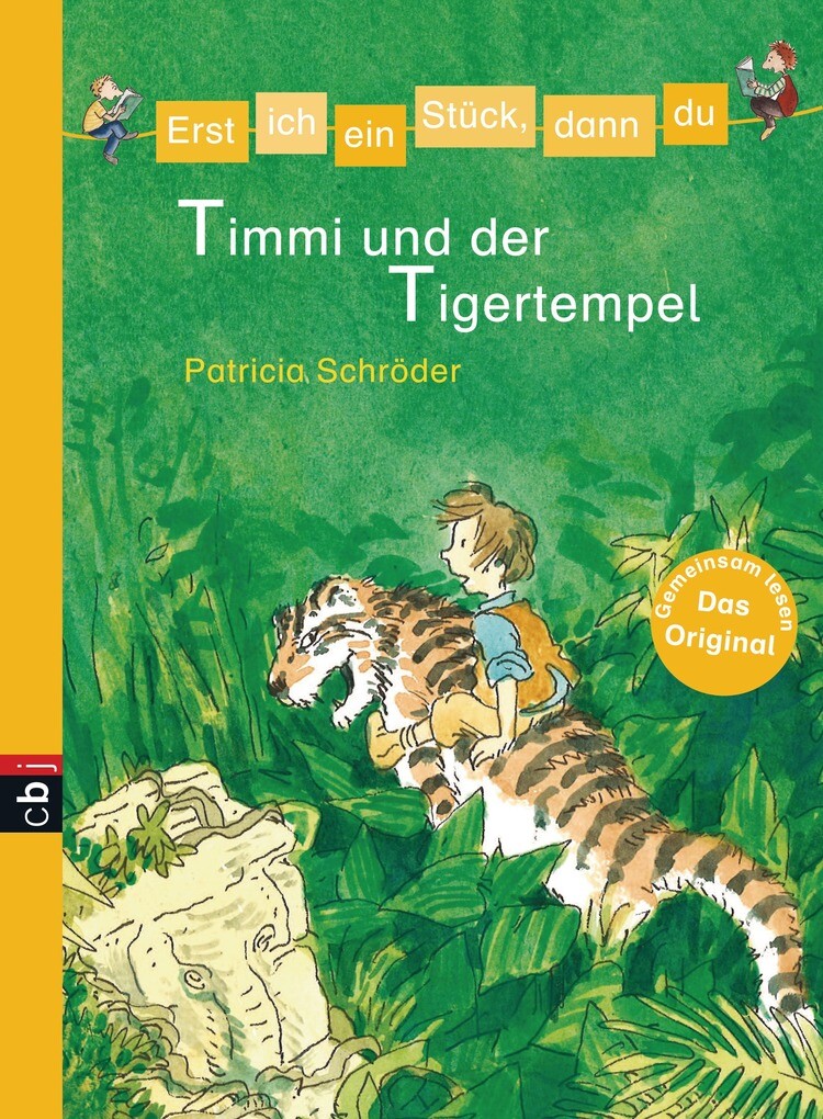 Erst ich ein Stück, dann du - Timmi und der Tigertempel als eBook Download von Patricia Schröder - Patricia Schröder