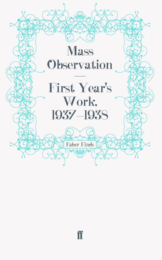 First Year's Work 1937-1938
