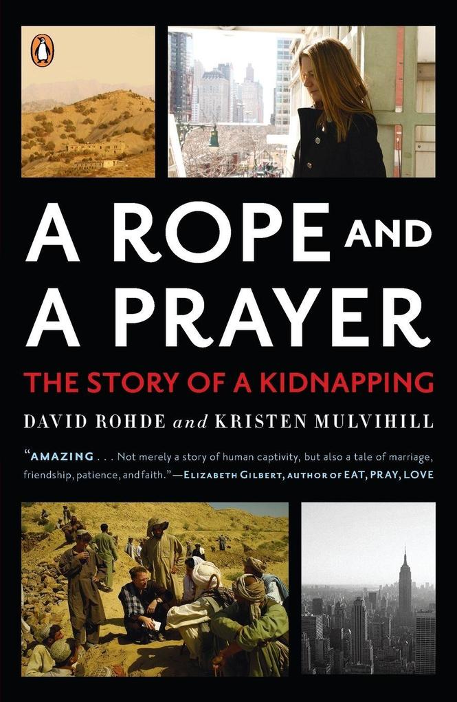 A Rope and a Prayer