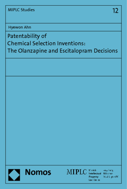 Patentability of Chemical Selection Inventions: The Olanzapine and Escitalopram Decisions