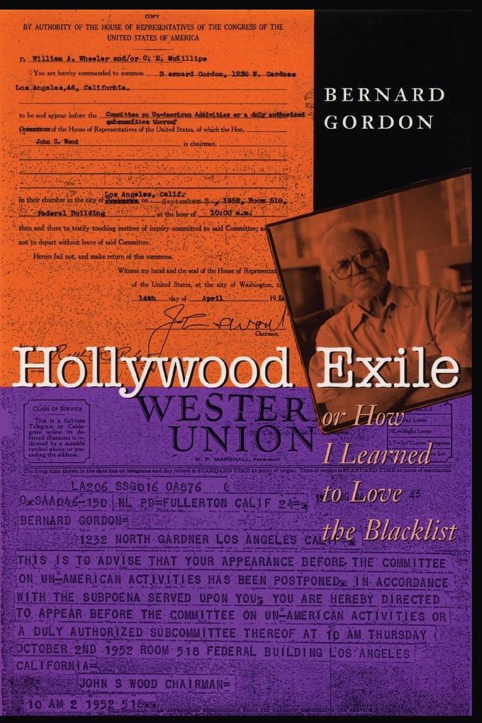 Hollywood Exile or How I Learned to Love the Blacklist