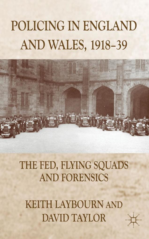 Policing in England and Wales 1918-39
