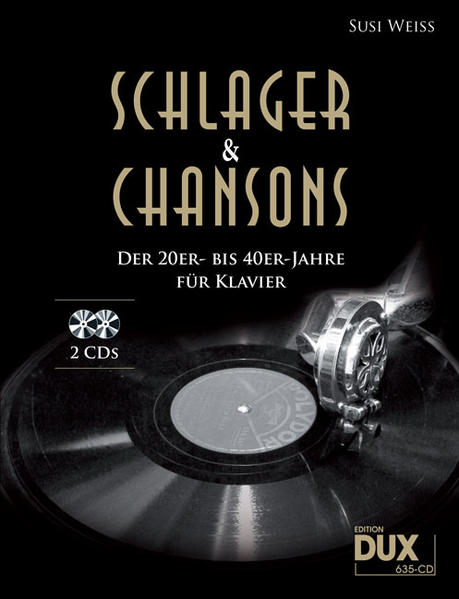 Schlager & Chansons der 20er- bis 40er-Jahre - Susi Weiss