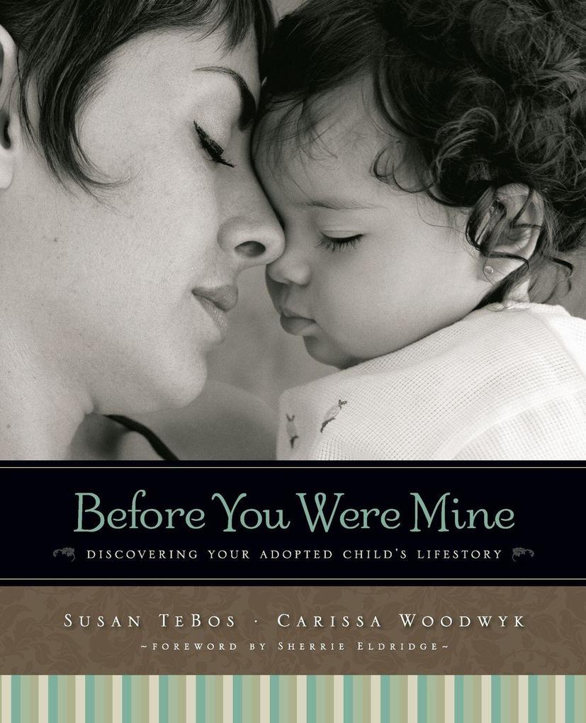 The Before You Were Mine