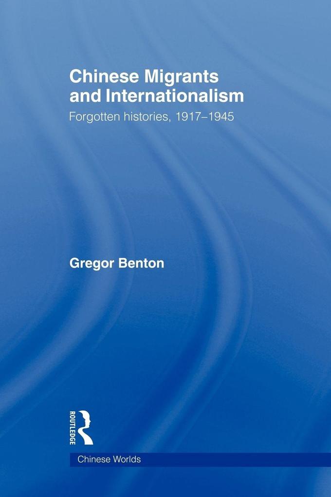 Chinese Migrants and Internationalism