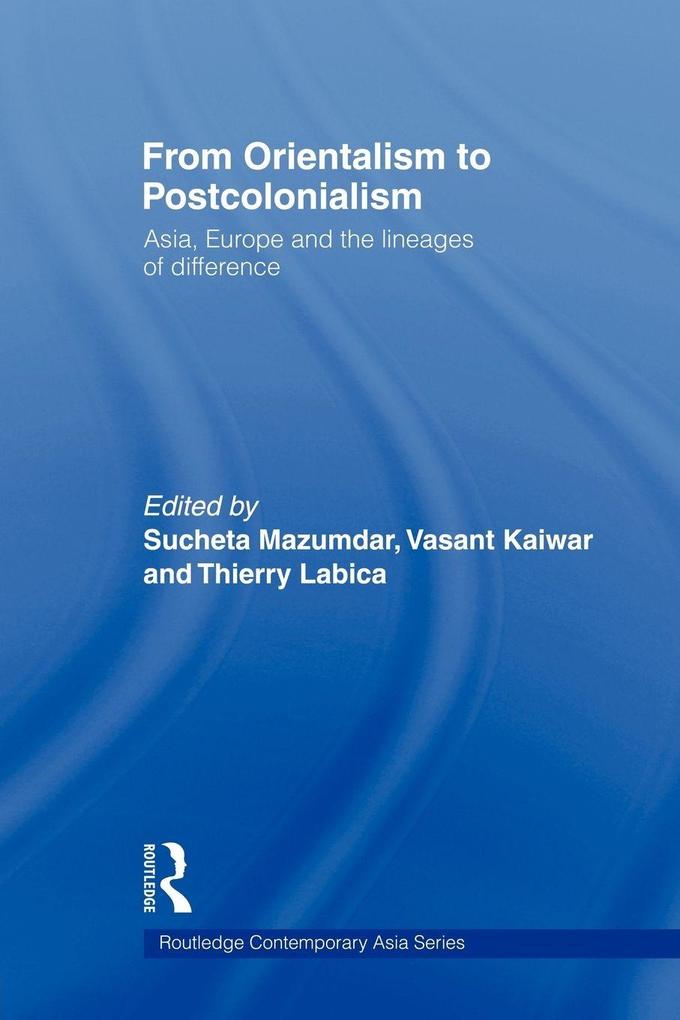 From Orientalism to Postcolonialism