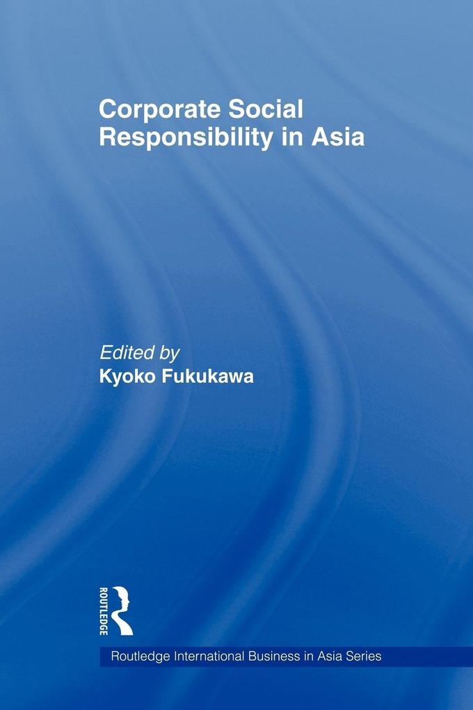 Corporate Social Responsibility in Asia