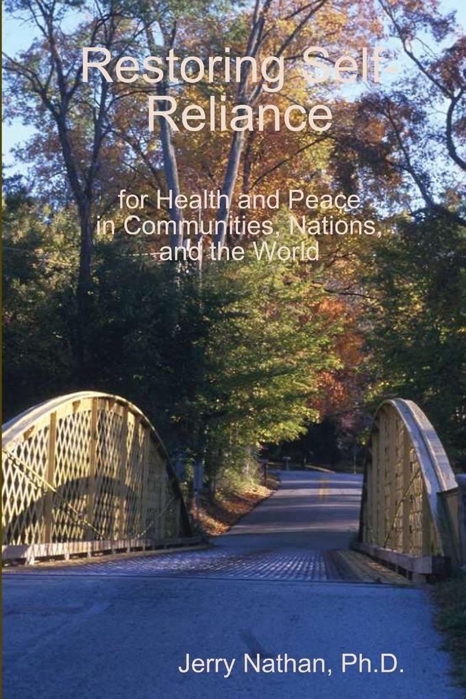 Restoring Self-Reliance