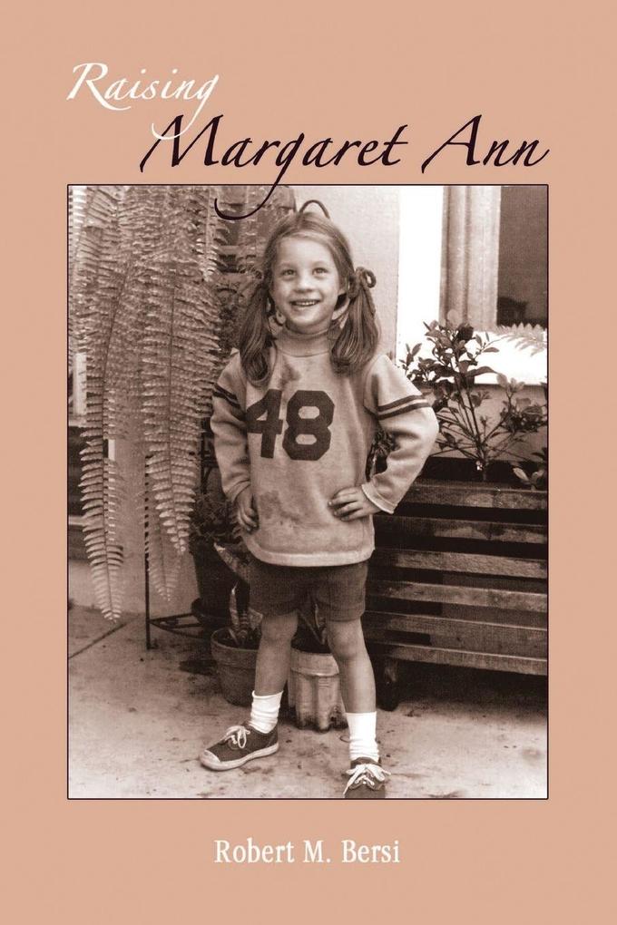 Raising Margaret Ann