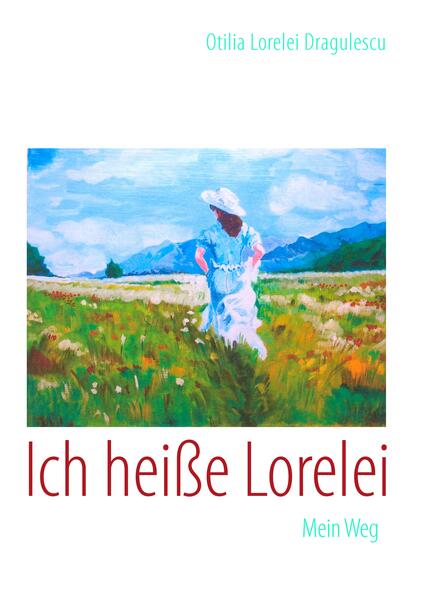 Ich heiße Lorelei