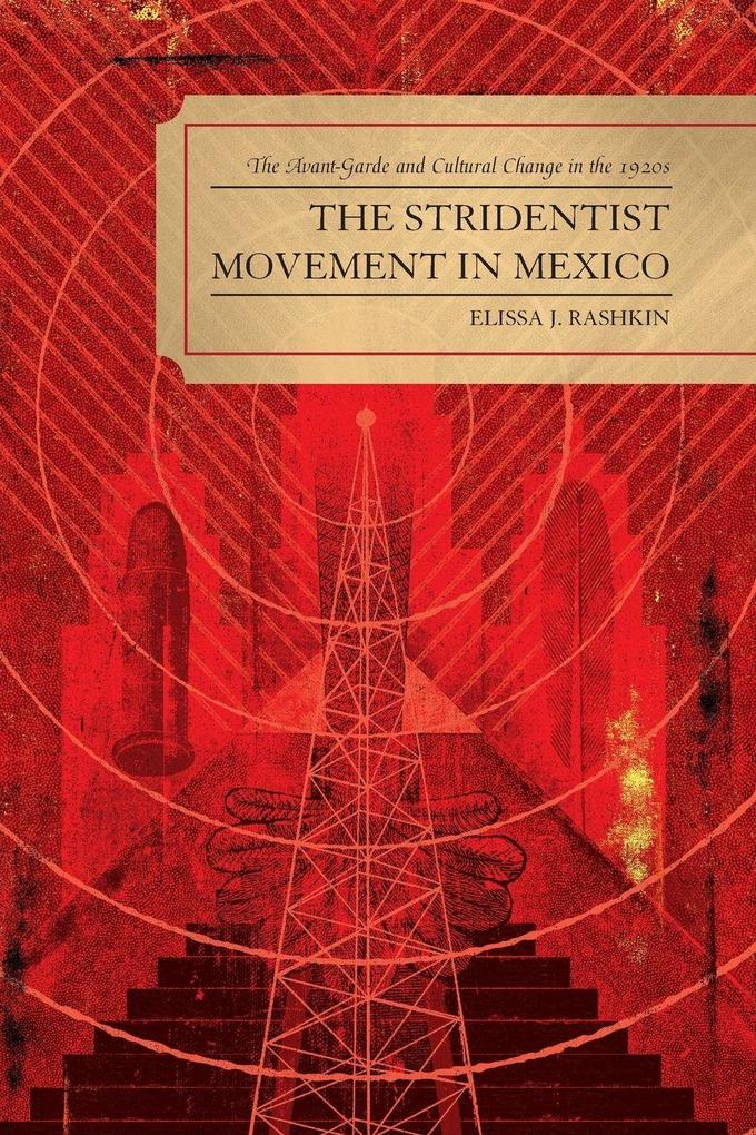 Stridentist Movement in Mexico