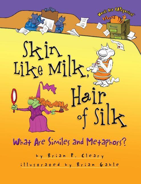 Skin Like Milk Hair of Silk