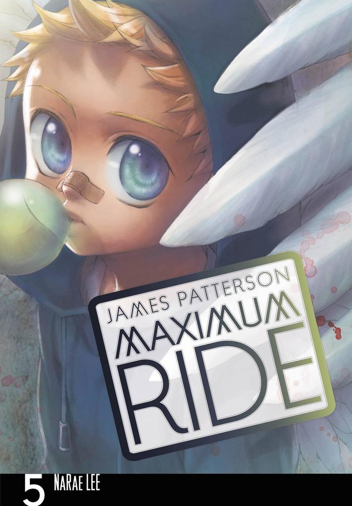 Maximum Ride: The Manga Vol. 5