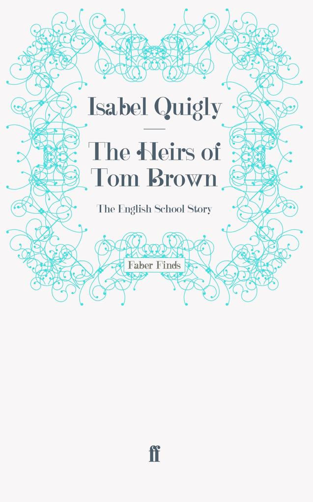 The Heirs of Tom Brown