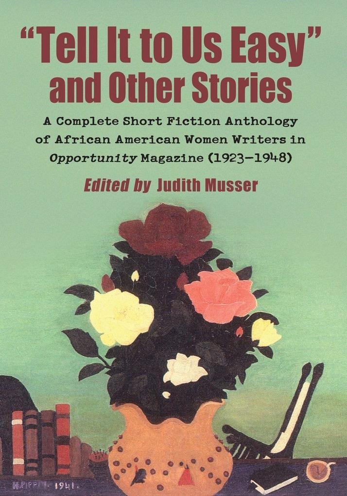'Tell It to Us Easy' and Other Stories