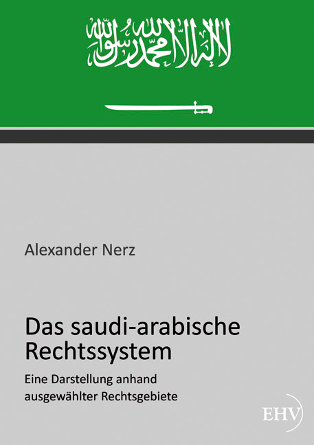 Das saudi-arabische Rechtssystem