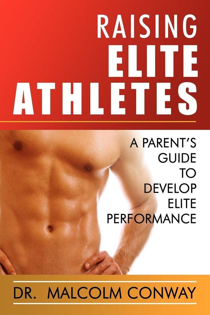Raising Elite Athletes