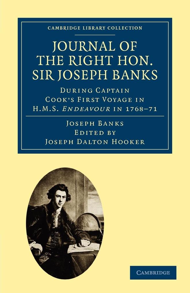 Journal of the Right Hon. Sir Joseph Banks Bart. K.B. P.R.S. - Joseph Banks