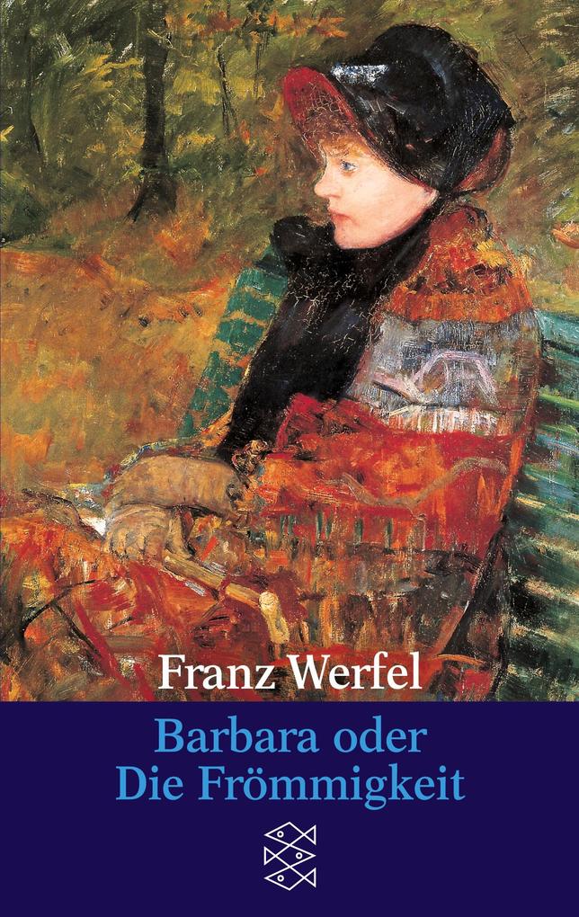 Barbara oder Die Frömmigkeit - Franz Werfel