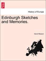 Edinburgh Sketches and Memories. als Taschenbuch von David Masson