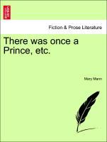 There was once a Prince, etc. SECOND EDITION als Taschenbuch von Mary Mann