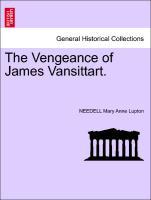The Vengeance of James Vansittart. als Taschenbuch von NEEDELL Mary Anne Lupton
