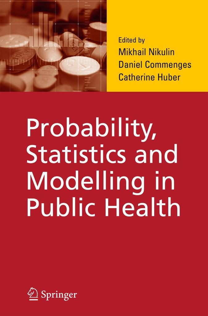 Probability Statistics and Modelling in Public Health
