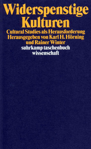 Widerspenstige Kulturen