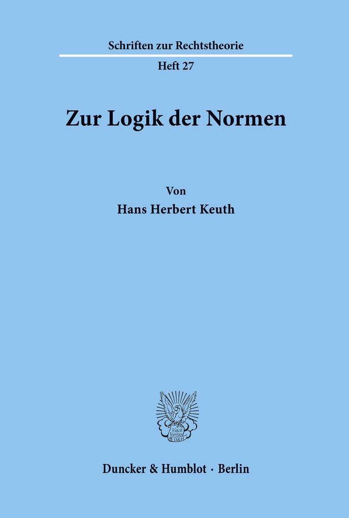 Zur Logik der Normen.