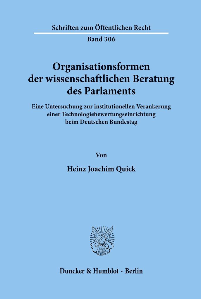 Organisationsformen der wissenschaftlichen Beratung des Parlaments.