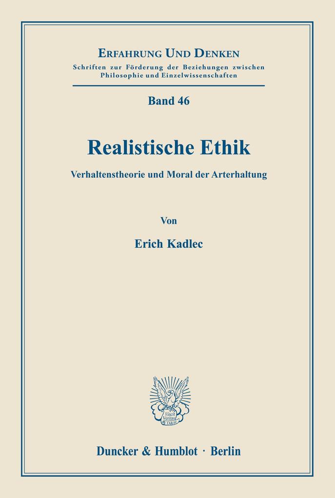 Realistische Ethik.