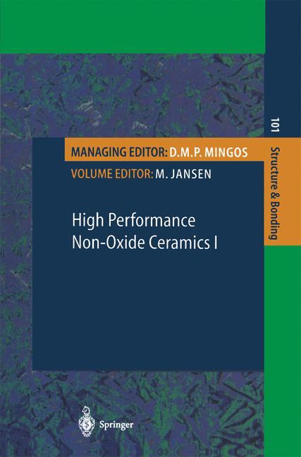 High Performance Non-Oxide Ceramics I - M. Jansen/ F. Aldinger/ S. Frühauf/ U. Herzog/ B. Jäschke