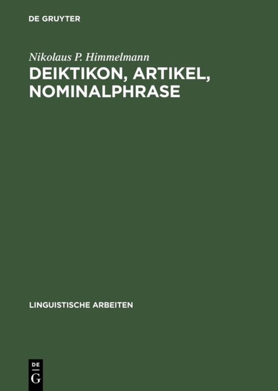 Deiktikon Artikel Nominalphrase - Nikolaus P. Himmelmann