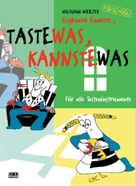 Taste was kannste was - Wolfgang Wierzyk