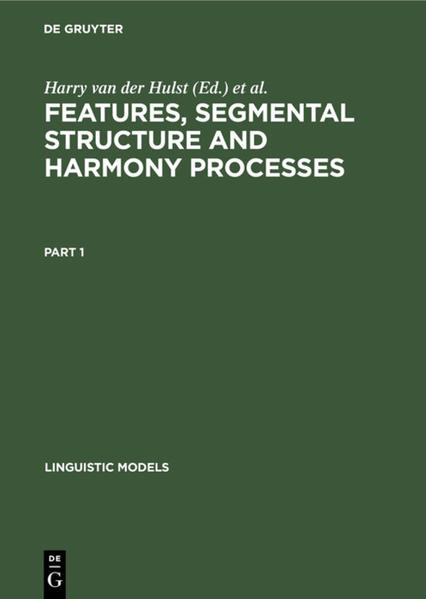 Features Segmental Structure and Harmony Processes. Part 1