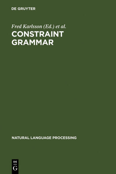 Constraint Grammar - Fred Karlsson/ Atro Voutilainen/ Juha Heikkilä