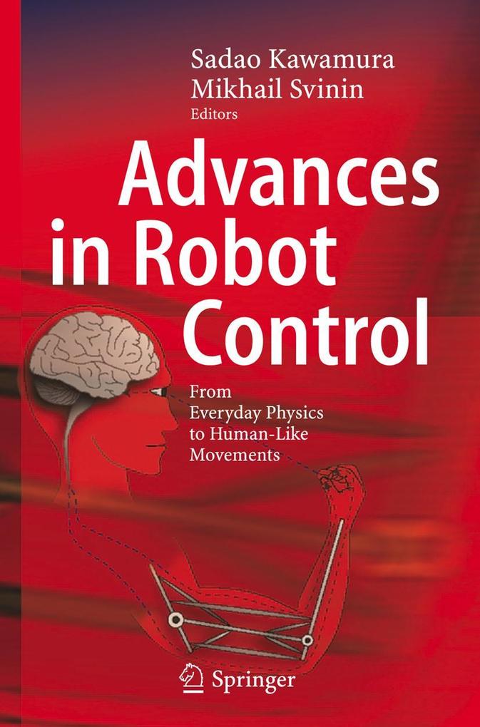 Advances in Robot Control