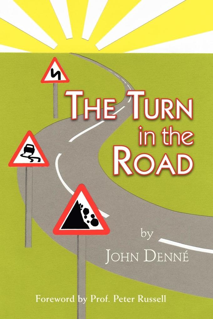The Turn in the Road