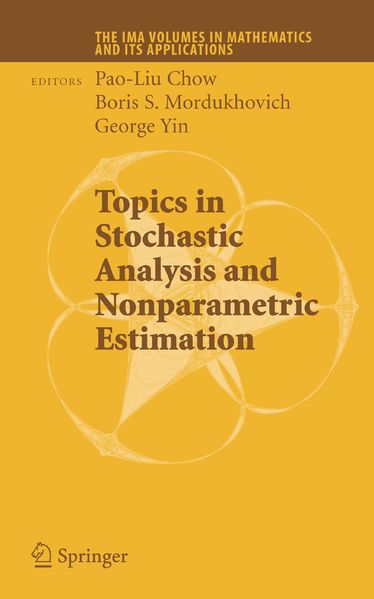 Topics in Stochastic Analysis and Nonparametric Estimation