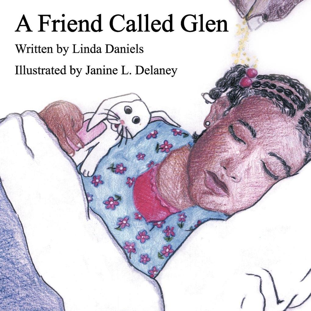 A Friend Called Glen