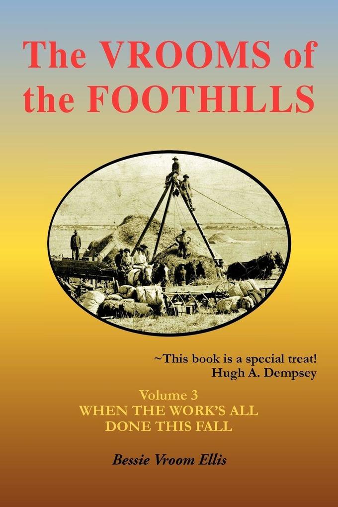 The Vrooms of the Foothills Volume 3
