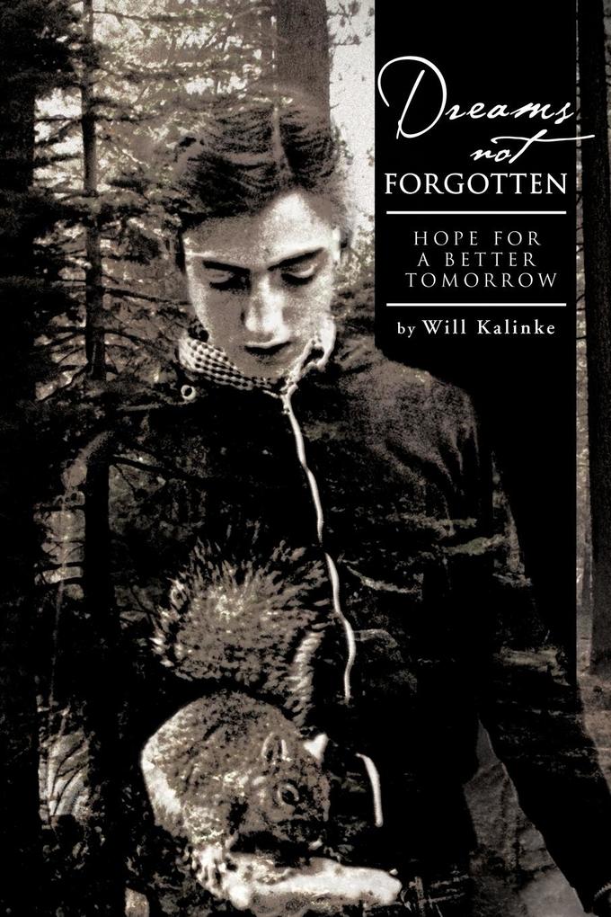 Dreams Not Forgotten