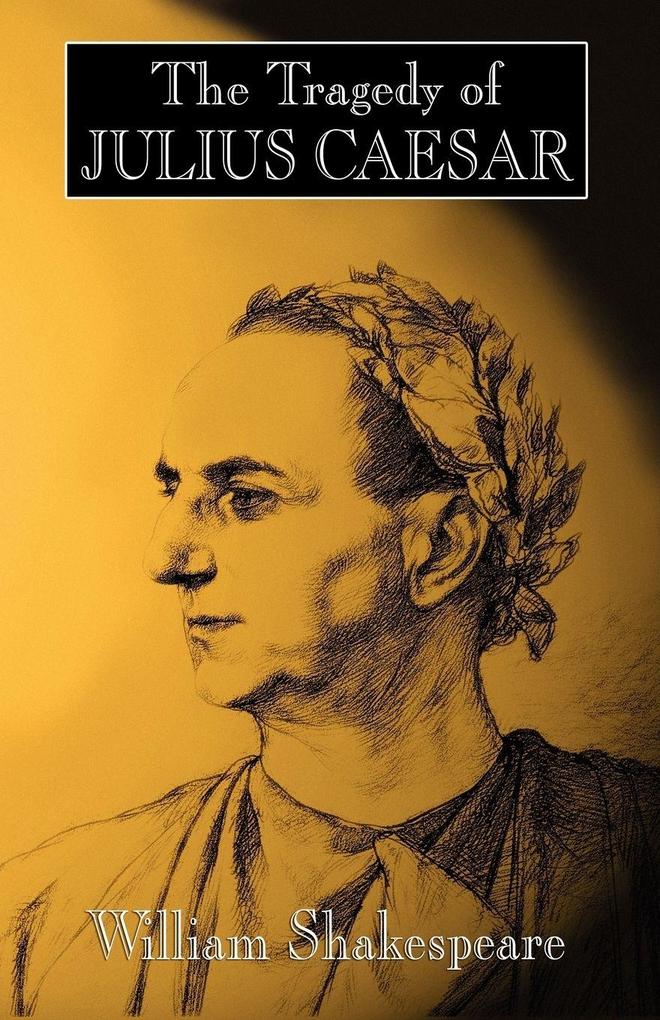 The Tragedy of Julius Caesar