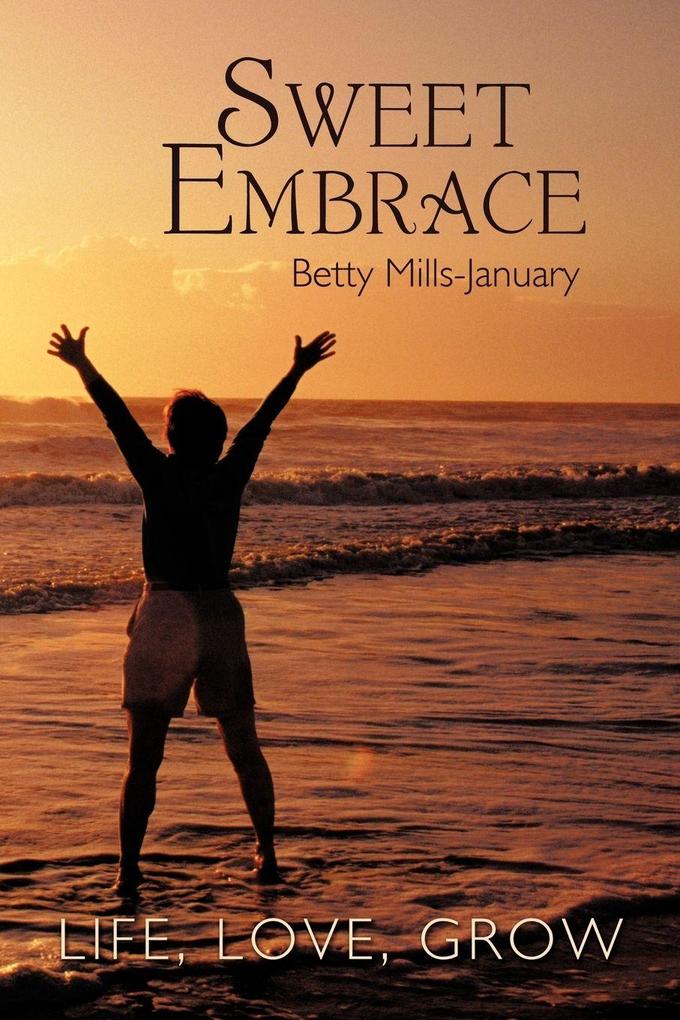 Sweet Embrace - Betty Mills-January