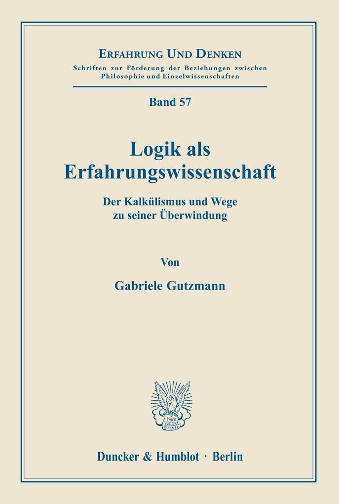 Logik als Erfahrungswissenschaft.