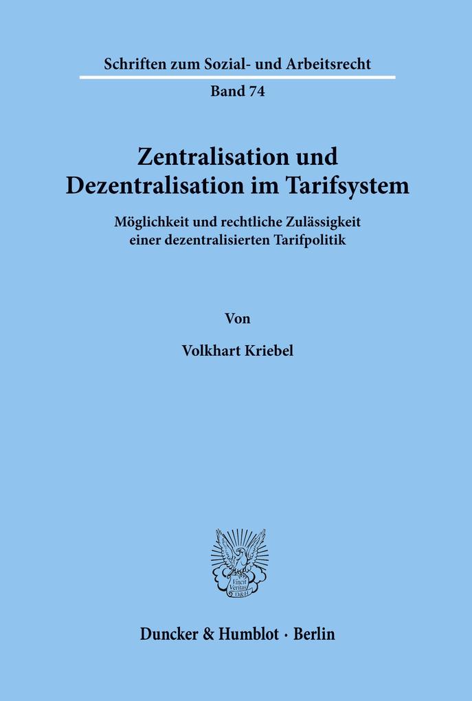 Zentralisation und Dezentralisation im Tarifsystem.