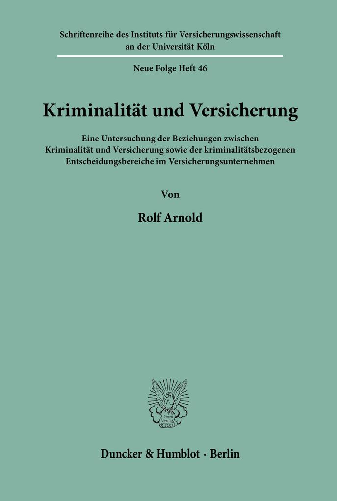 Kriminalität und Versicherung.