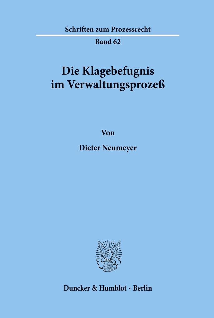 Die Klagebefugnis im Verwaltungsprozeß.